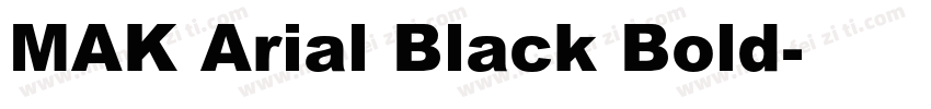 MAK Arial Black Bold字体转换